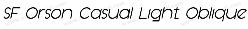 SF Orson Casual Light Oblique字体转换